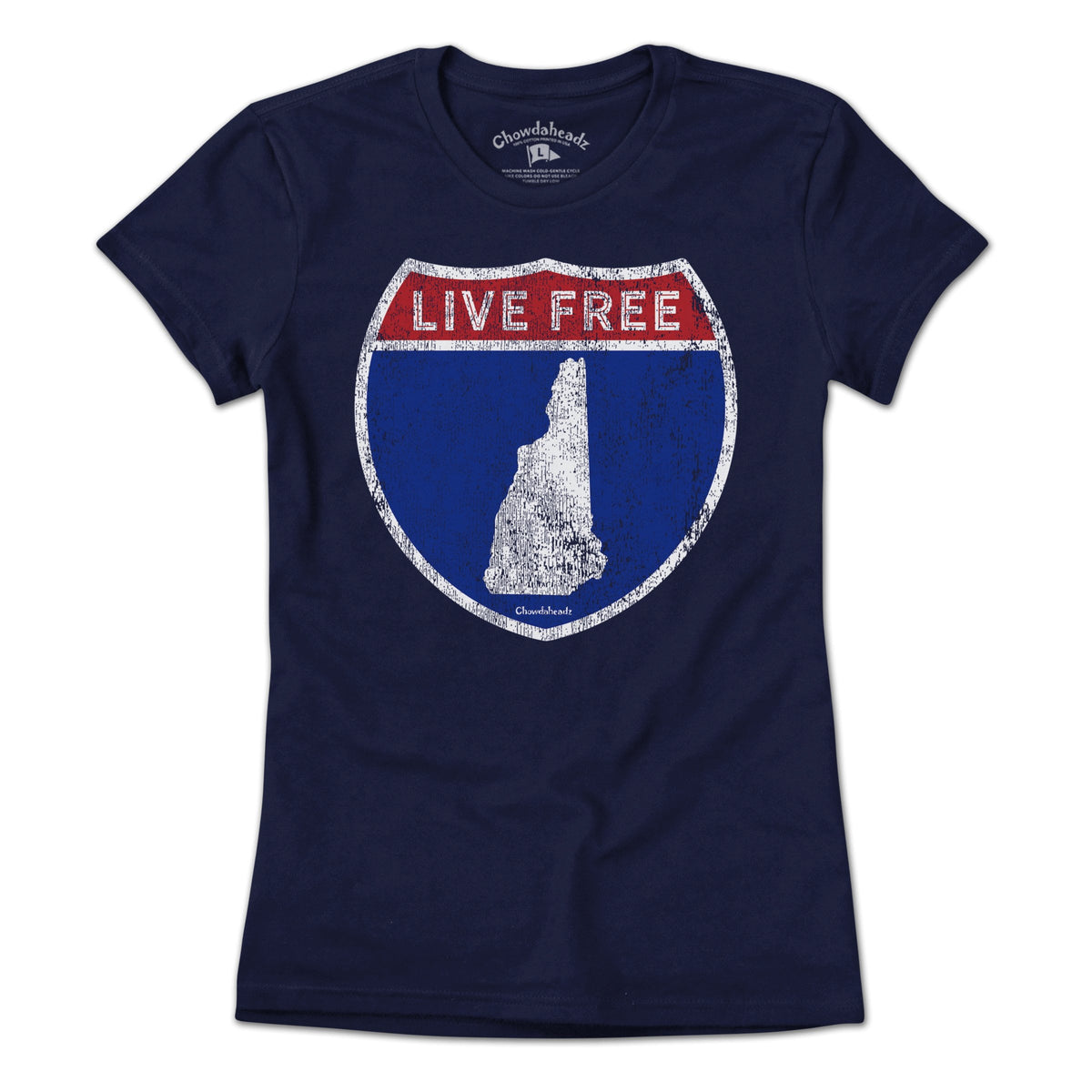 Live Free New Hampshire Highway Sign T-Shirt - Chowdaheadz