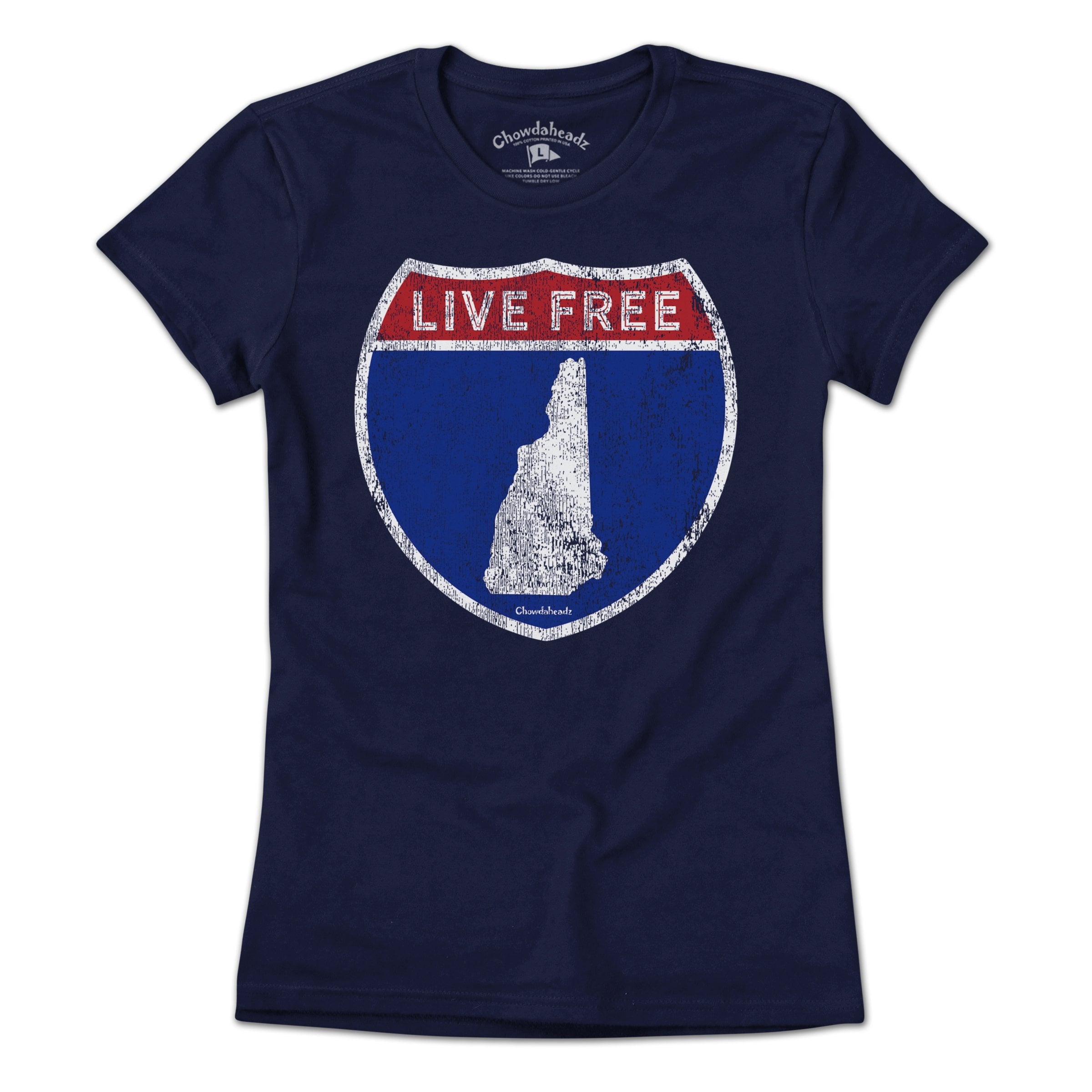 Live Free New Hampshire Highway Sign T-Shirt - Chowdaheadz