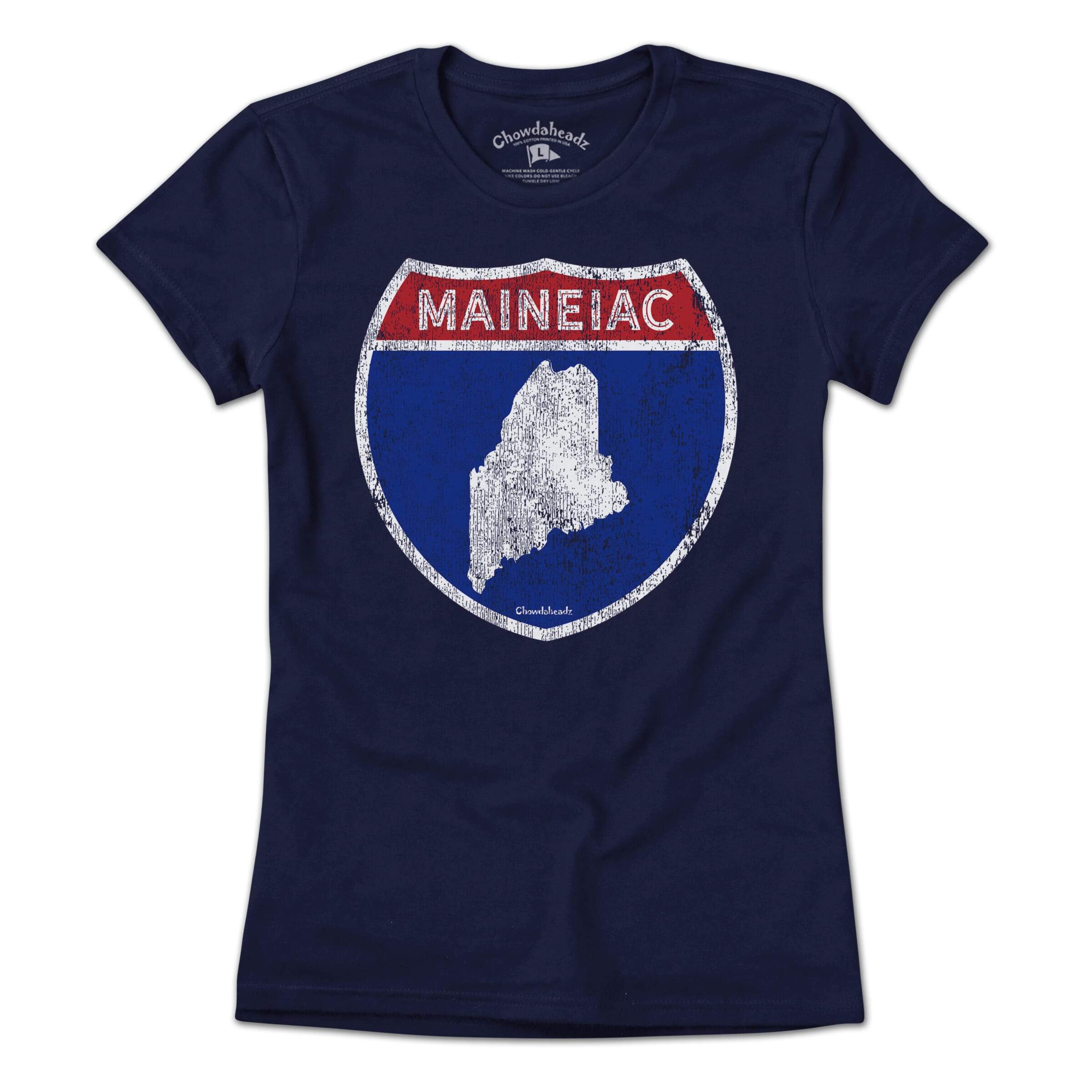 Maineiac Highway Sign T-Shirt - Chowdaheadz