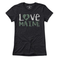 Love Maine T-Shirt - Chowdaheadz