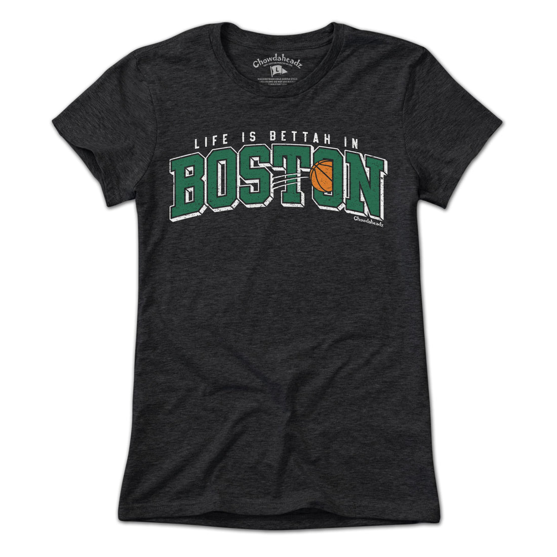 Life is Bettah in Boston Baller T-Shirt - Chowdaheadz