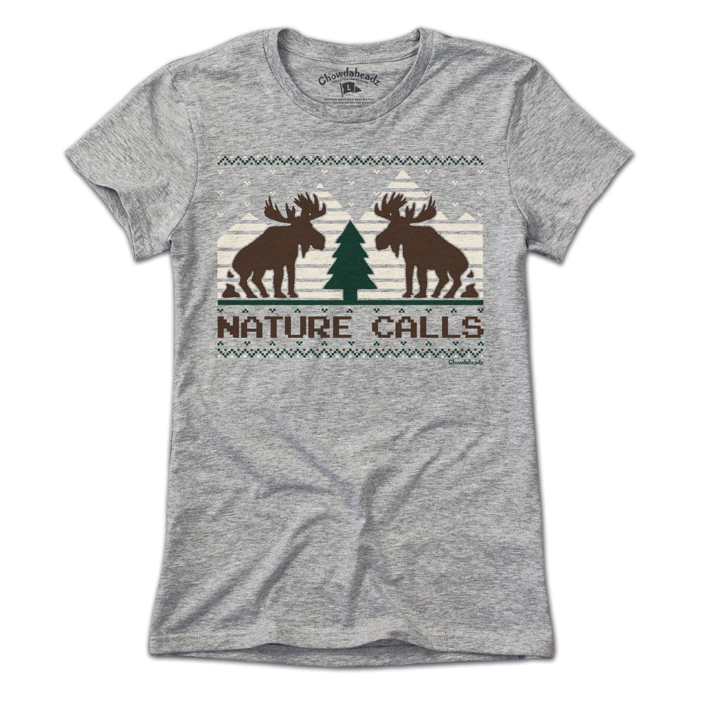 Nature Calls Christmoose T-Shirt - Chowdaheadz