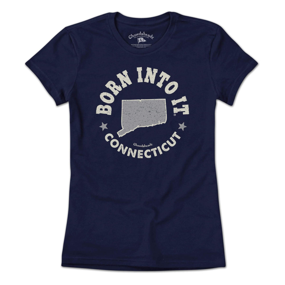 Born Into It Connecticut T-Shirt - Chowdaheadz