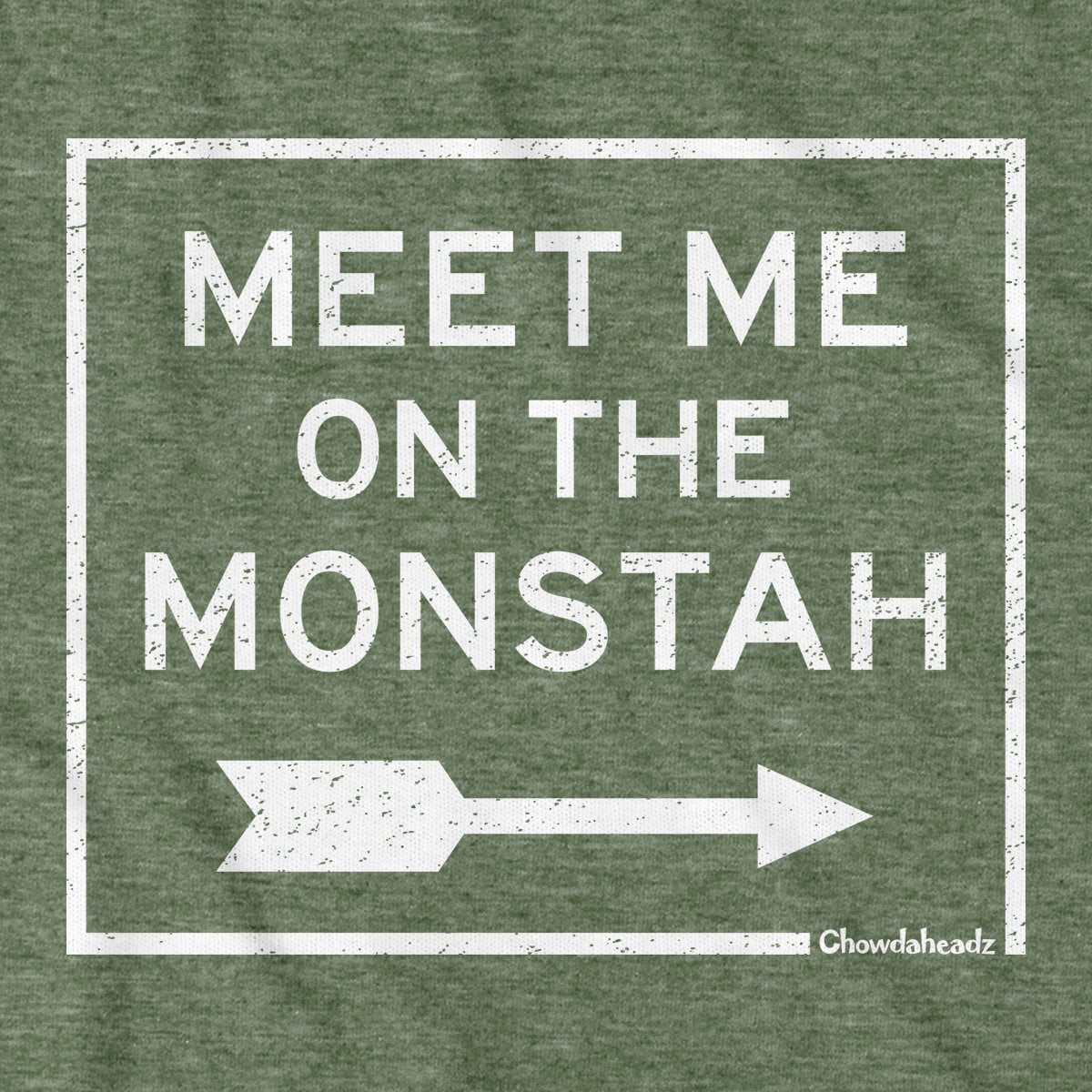 Meet Me On The Monstah T-Shirt - Chowdaheadz