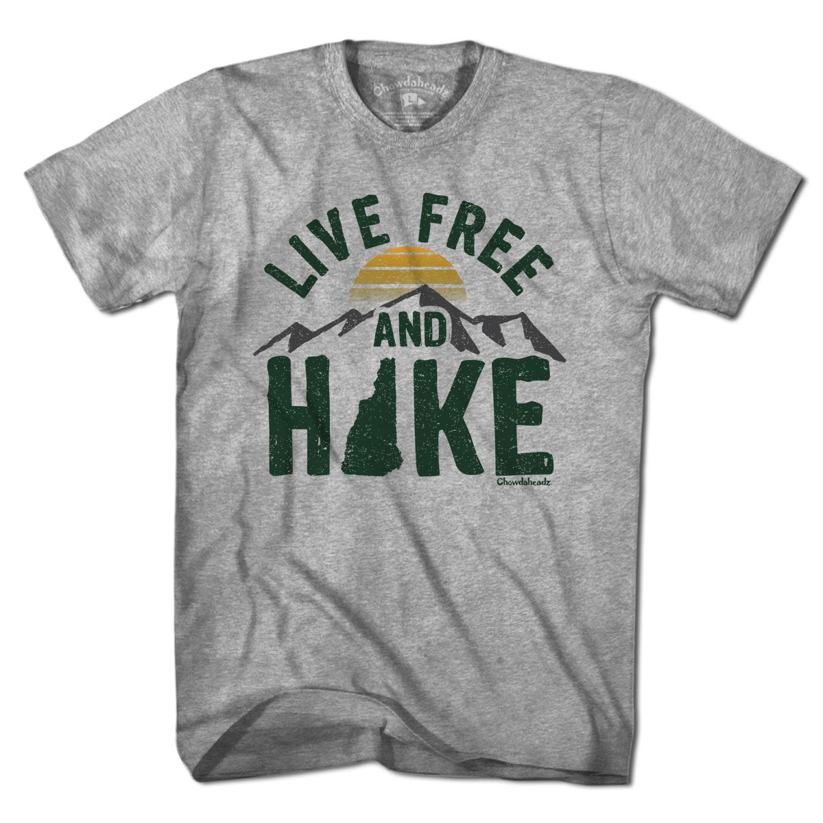 Live Free and Hike T-Shirt - Chowdaheadz