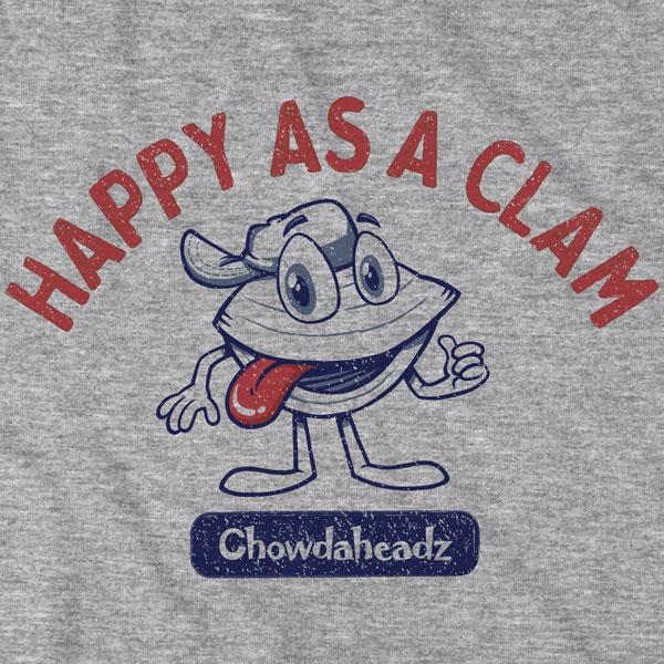 Happy As A Clam T-Shirt - Chowdaheadz
