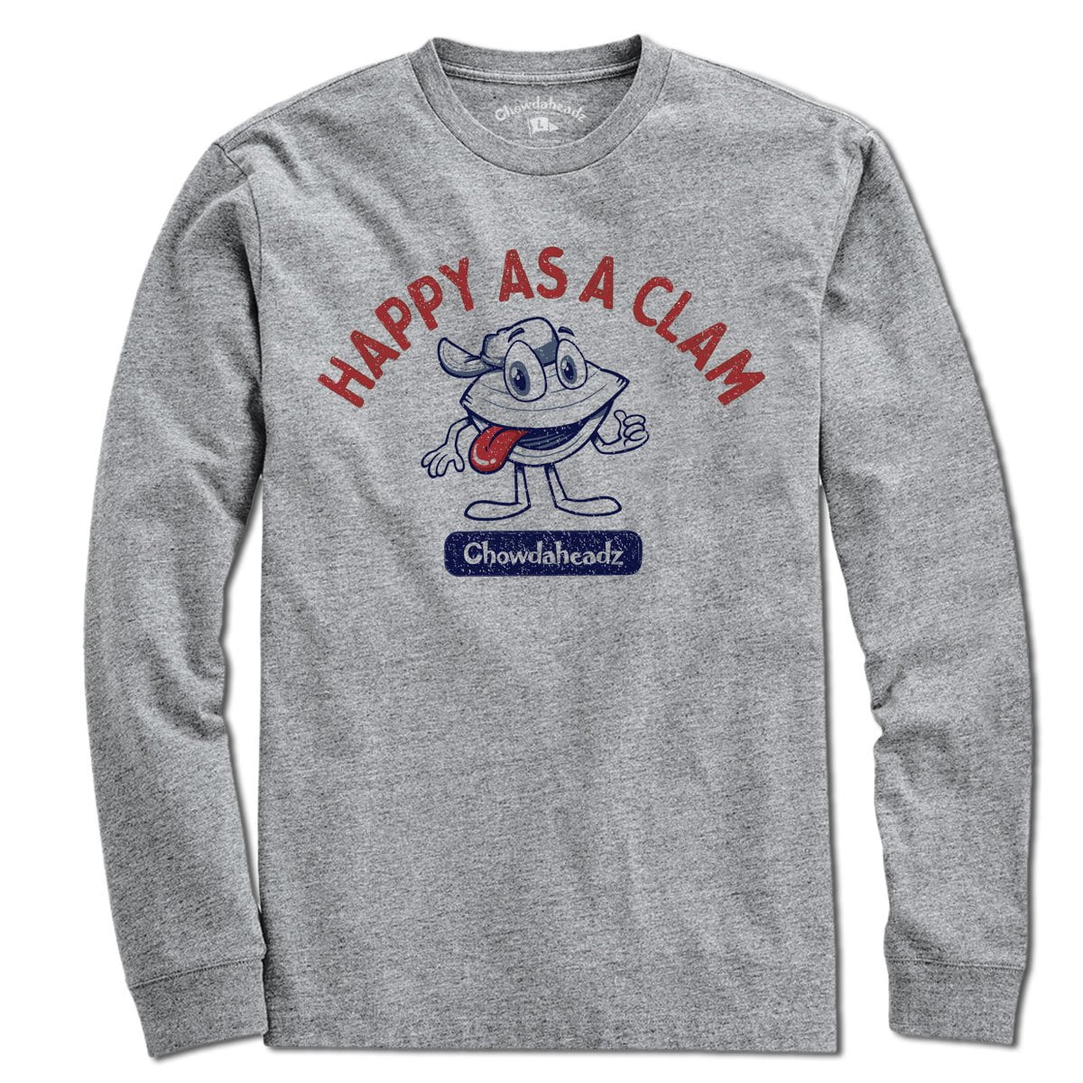 Happy As A Clam T-Shirt - Chowdaheadz