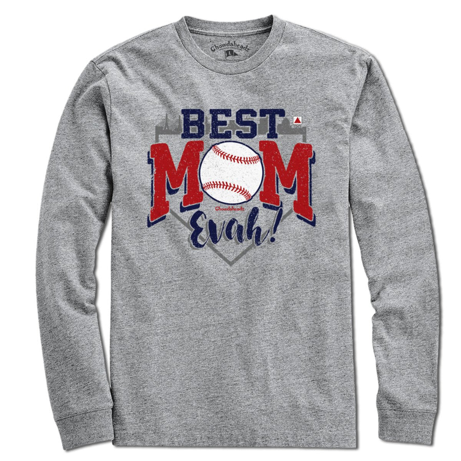 Best Mom Evah Baseball T-Shirt - Chowdaheadz