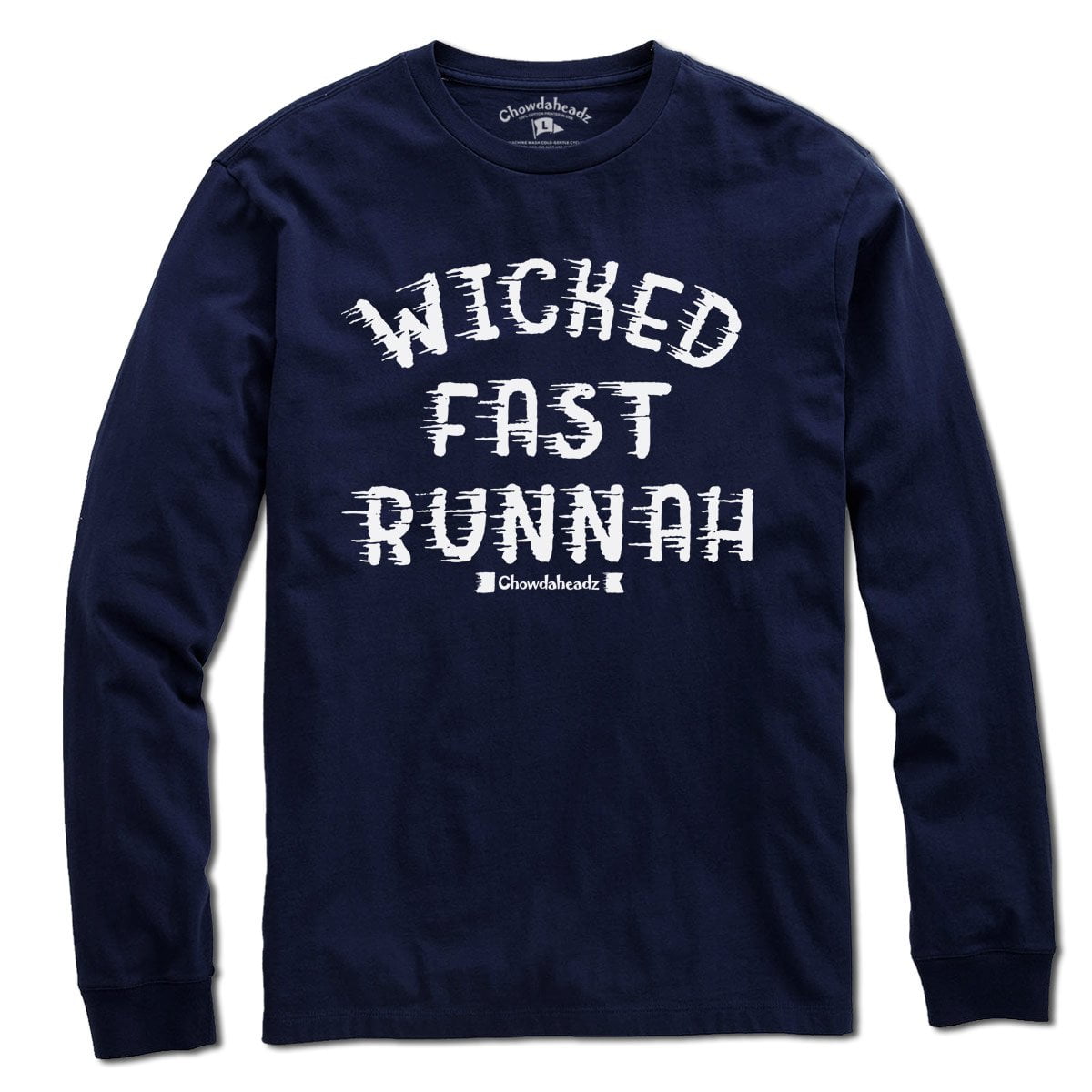 Wicked Fast Runnah T-Shirt - Chowdaheadz