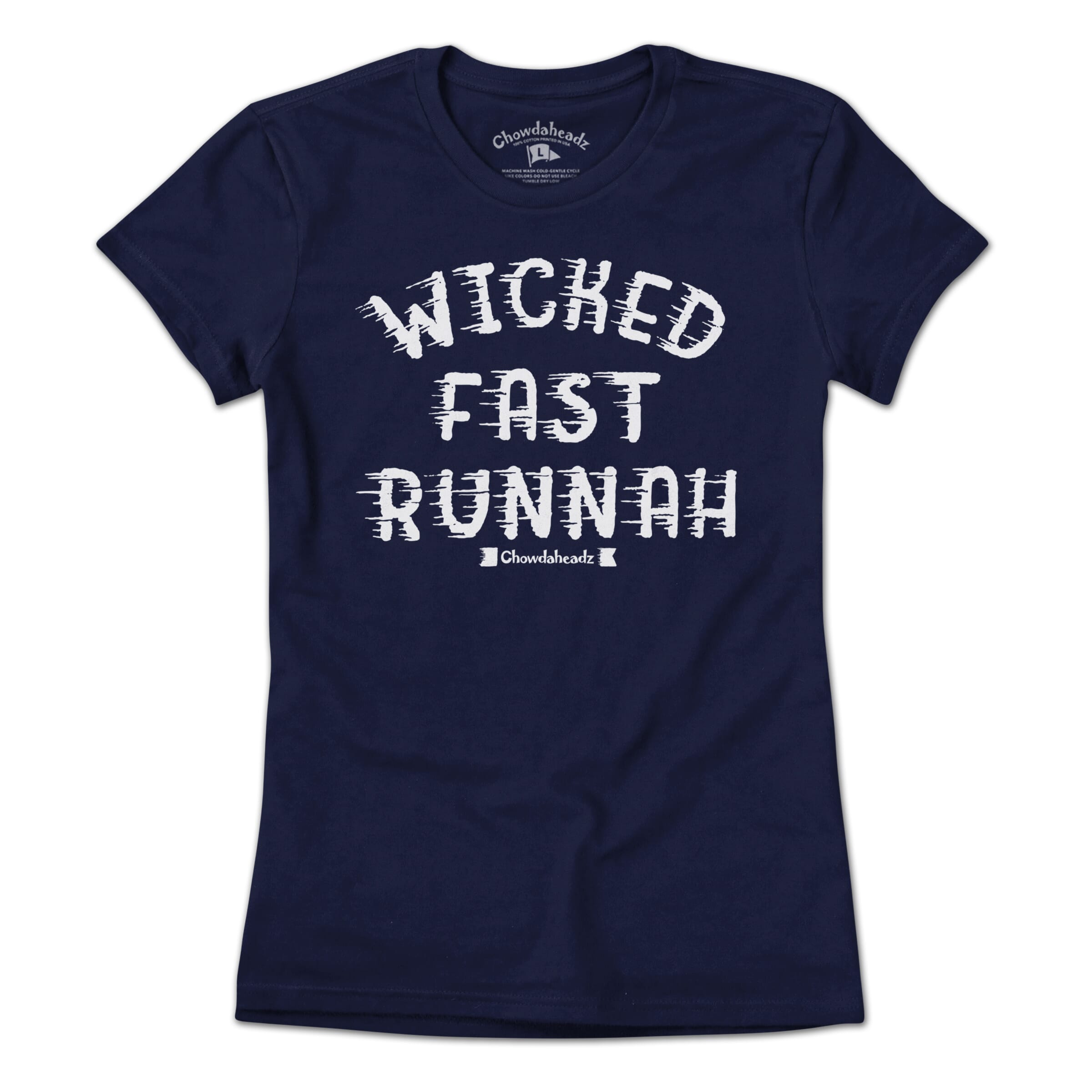 Wicked Fast Runnah T-Shirt - Chowdaheadz