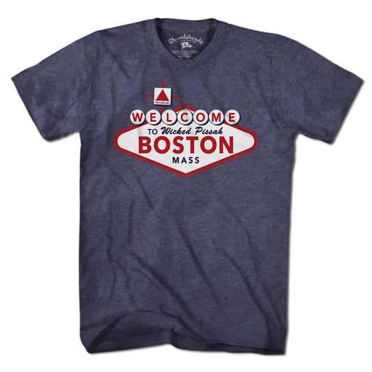 Welcome to Boston Sign T-Shirt - Chowdaheadz