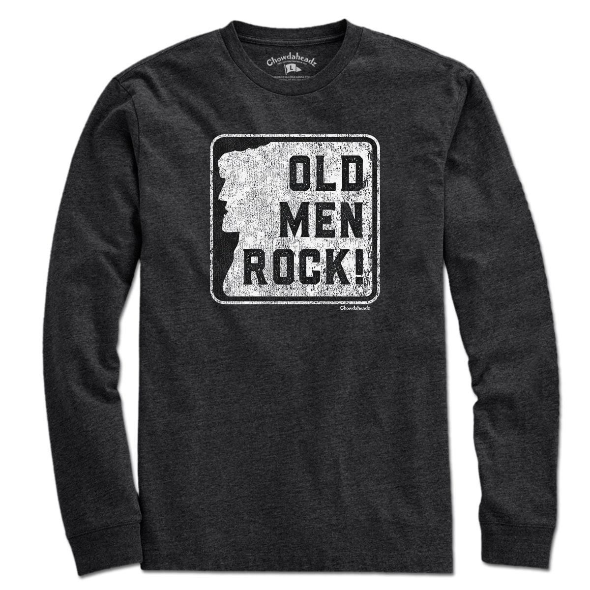 Old Men Rock Sign T-Shirt - Chowdaheadz