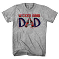 Wicked Good Dad T-Shirt - Chowdaheadz