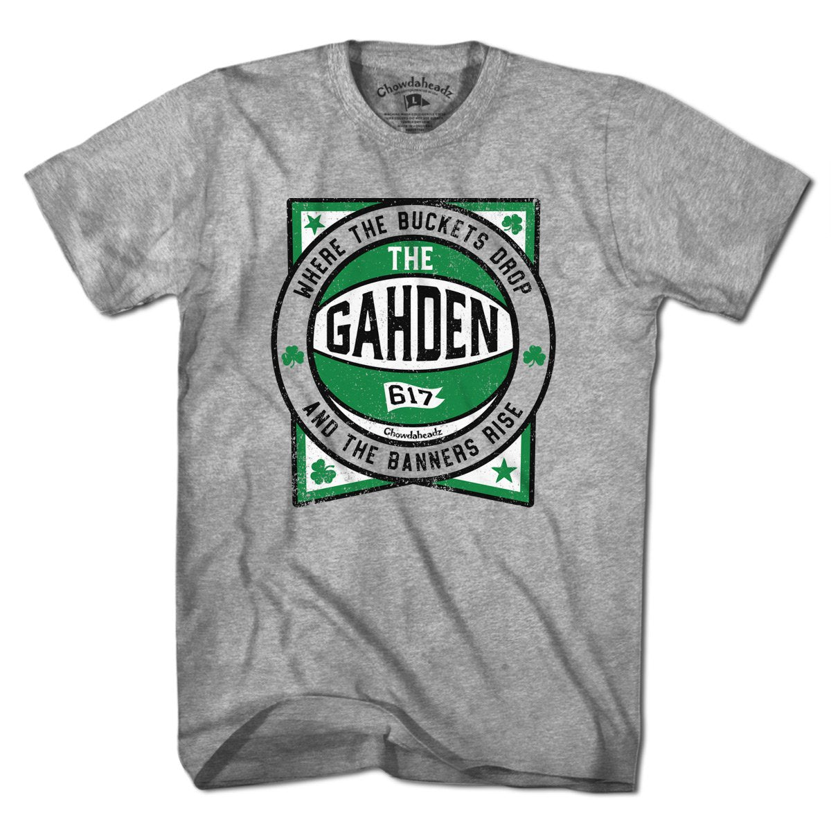 The Gahden - Buckets and Banners T-Shirt - Chowdaheadz