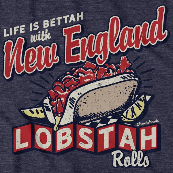 New England Lobstah Rolls T-shirt - Chowdaheadz