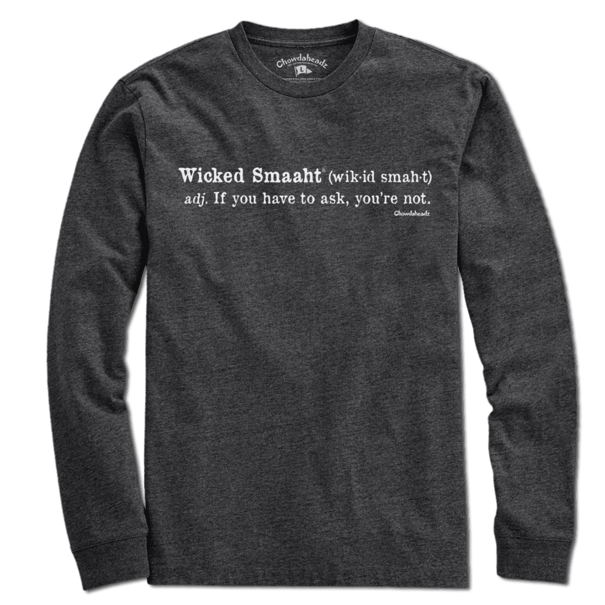 Wicked Smaaht Definition T-Shirt - Chowdaheadz
