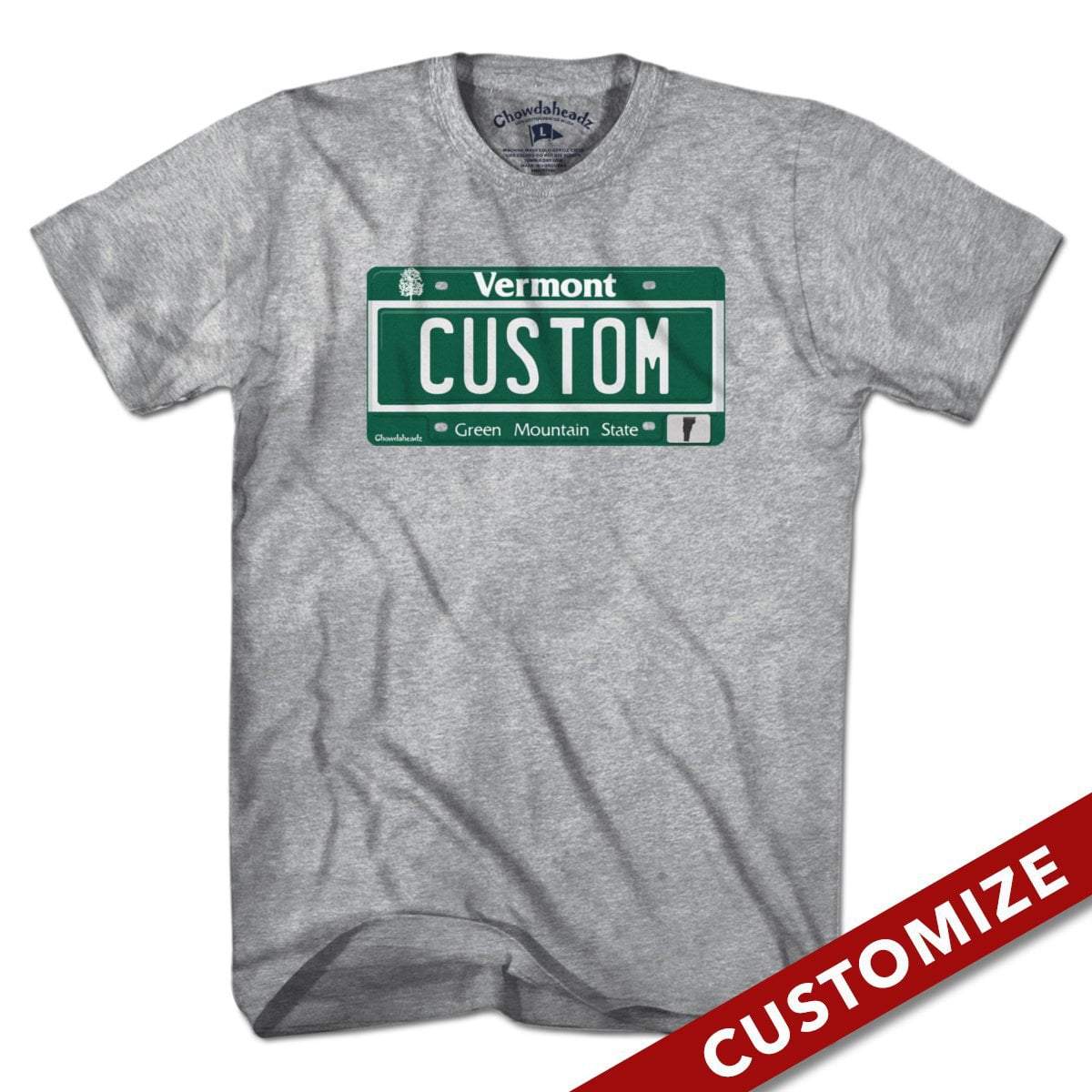 Custom Vermont License Plate T-Shirt - Chowdaheadz