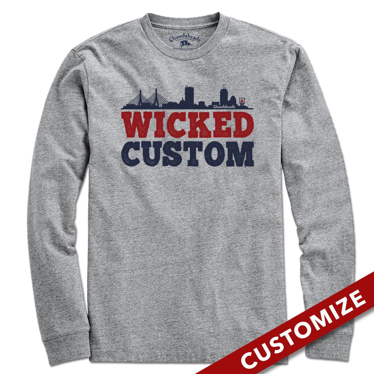 Wicked Custom T-Shirt - Chowdaheadz
