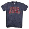 Boston Believah Baseball T-Shirt - Chowdaheadz
