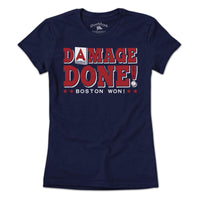 Damage Done Boston Won T-Shirt - Chowdaheadz