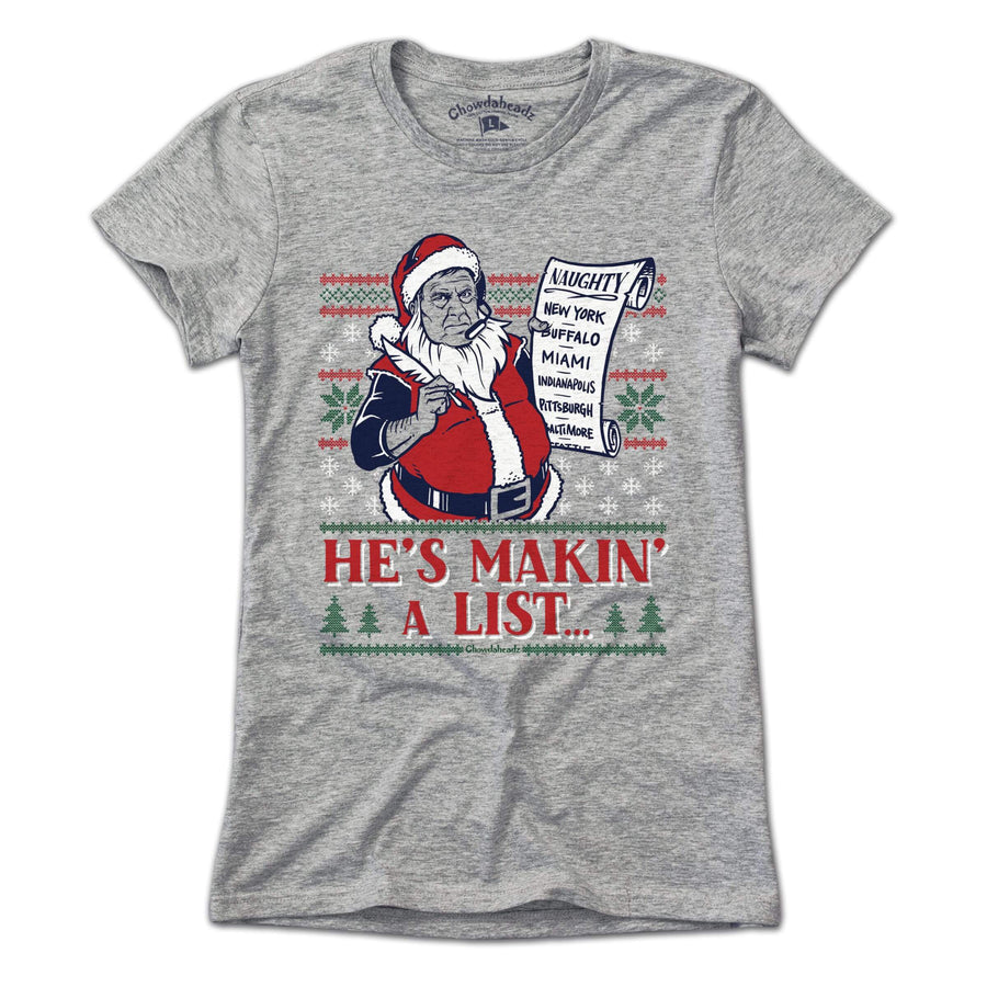 Belichick Is Coming To Town Holiday T-Shirt - Chowdaheadz