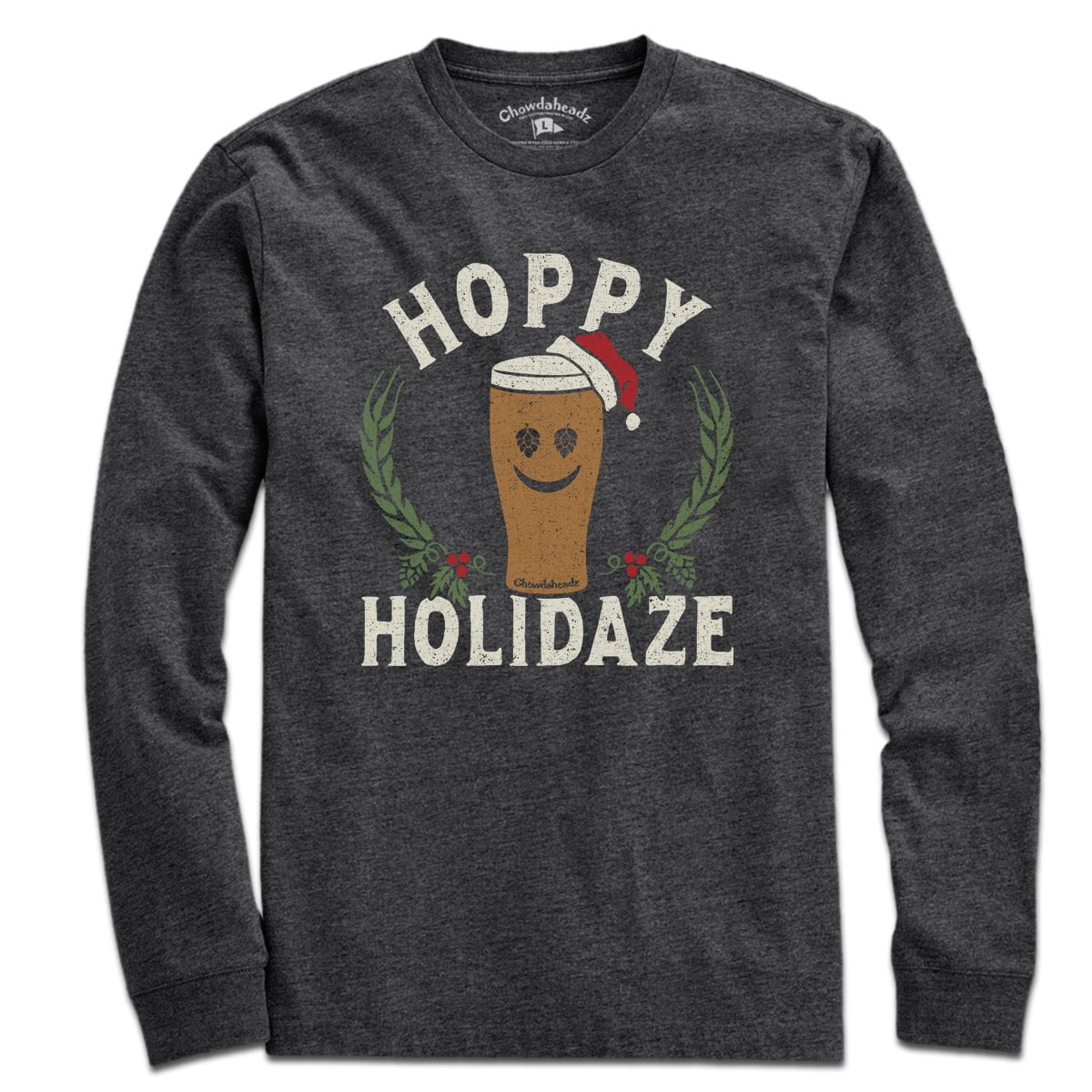 Hoppy Holidaze Pint T-Shirt - Chowdaheadz