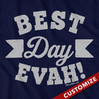 Best [Custom] Evah T-Shirt - Chowdaheadz