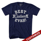 Best [Custom] Evah T-Shirt - Chowdaheadz
