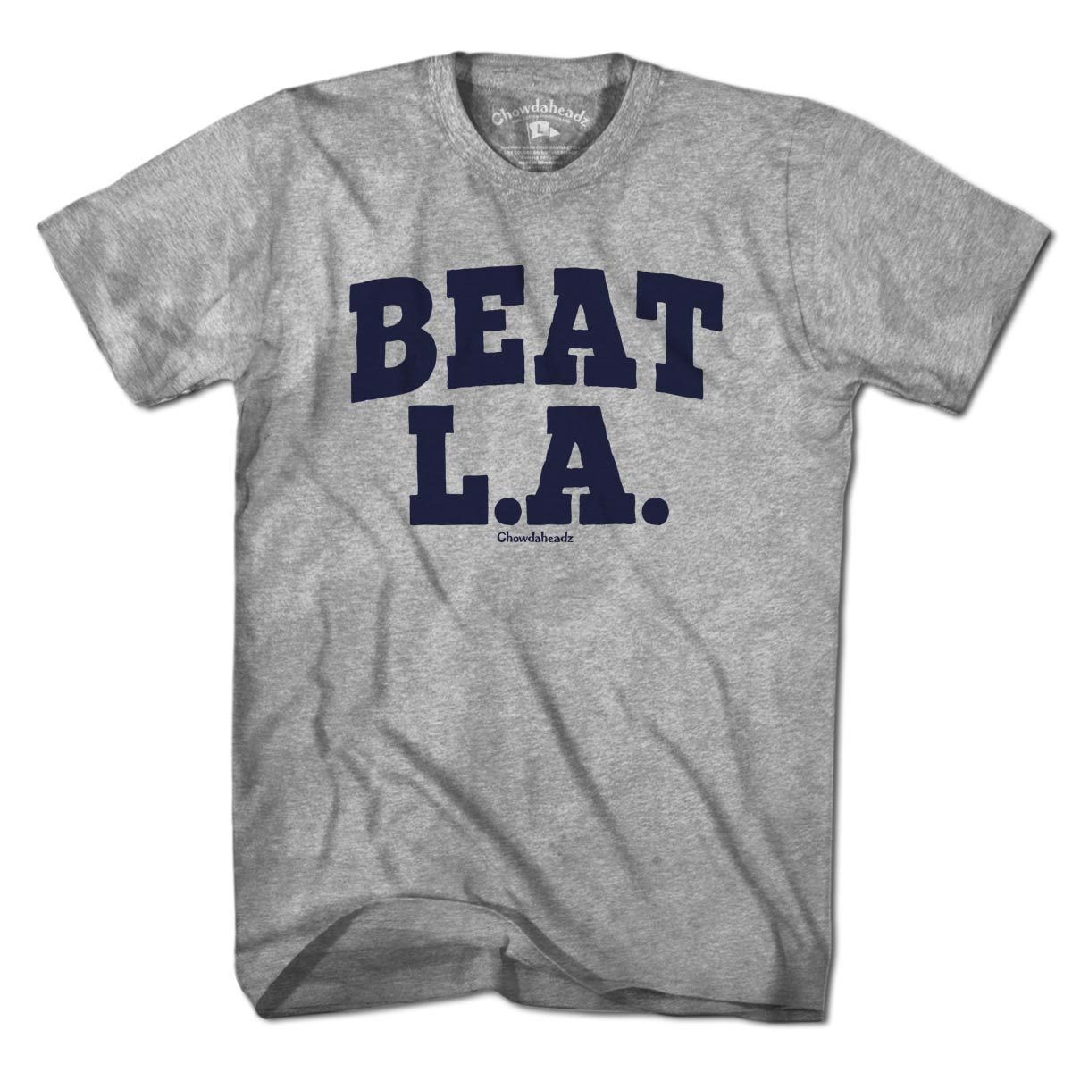 Beat LA Classic T-Shirt - Chowdaheadz