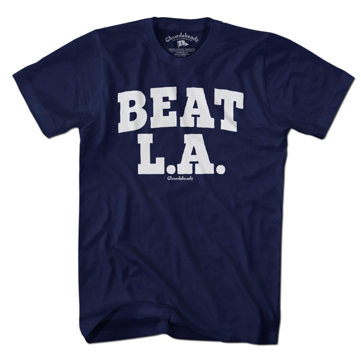 Beat LA Classic T-Shirt - Chowdaheadz