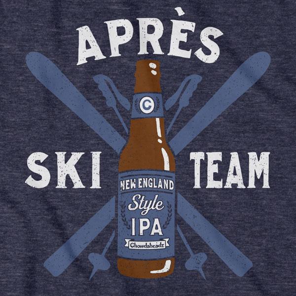 Apres Ski Team T-Shirt - Chowdaheadz