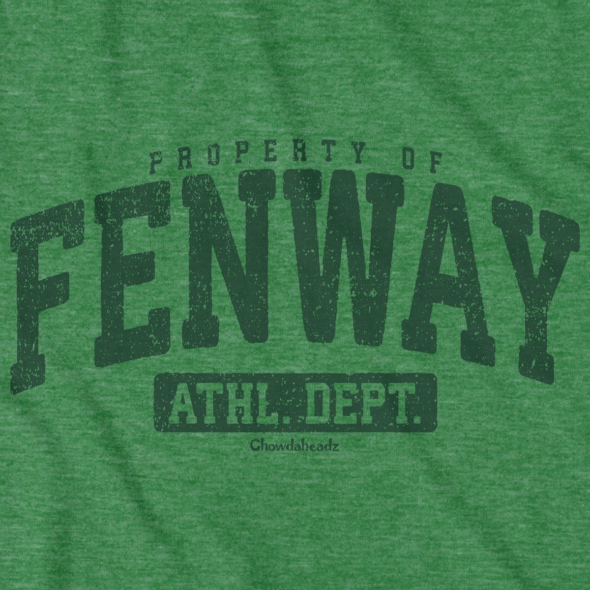 Property of Fenway T-Shirt - Chowdaheadz