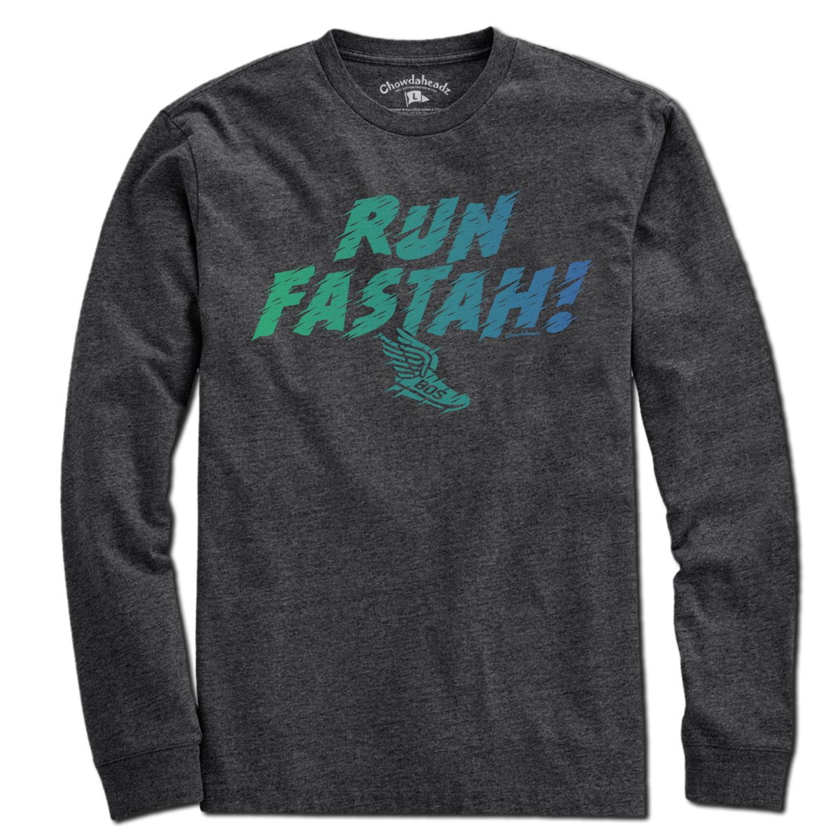 Run Fastah Fadeout T-Shirt - Chowdaheadz