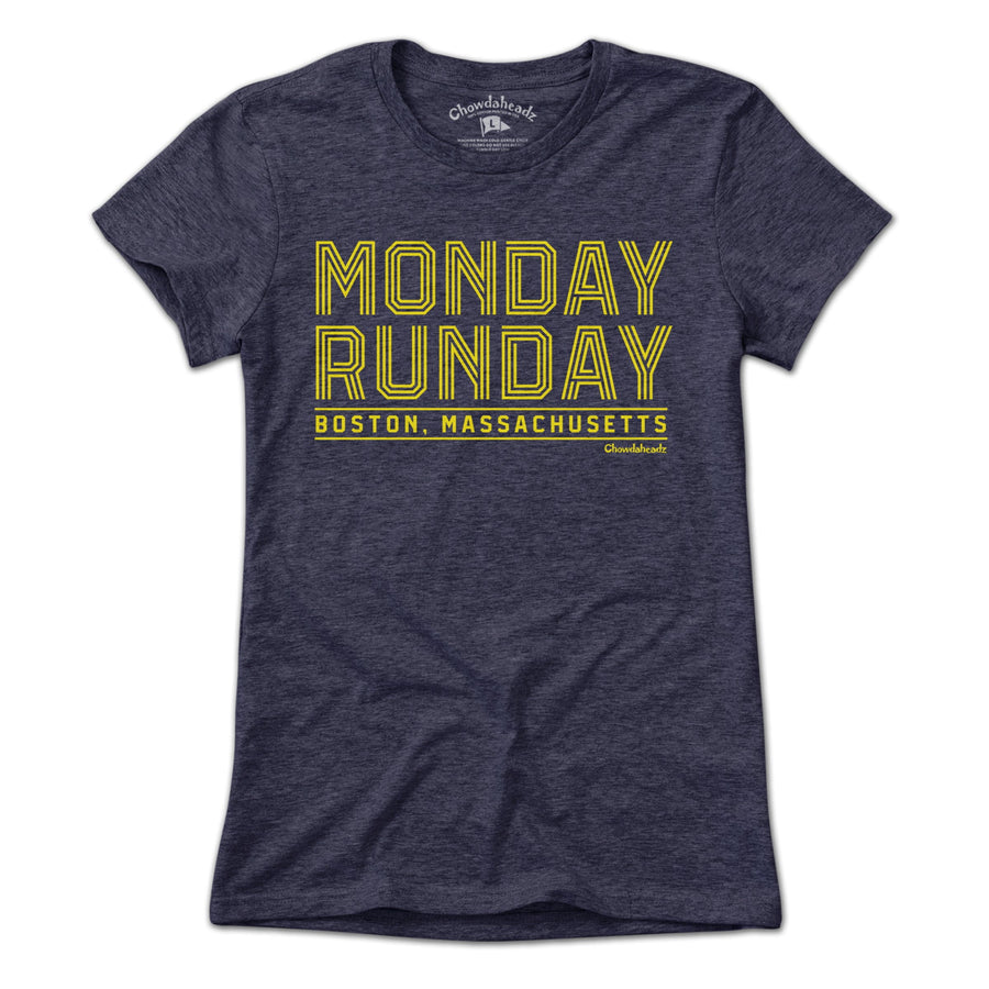 Monday Runday T-Shirt - Chowdaheadz