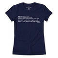 Definition of Mom T-shirt - Chowdaheadz