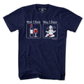 What I Drink / Why I Drink T-Shirt - Chowdaheadz