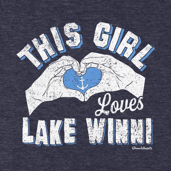 This Girl Loves Lake Winni T-Shirt - Chowdaheadz