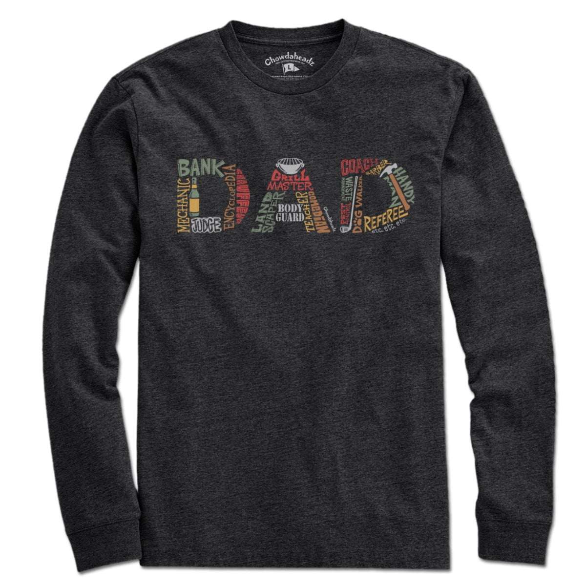 Dad Jobs T-Shirt - Chowdaheadz