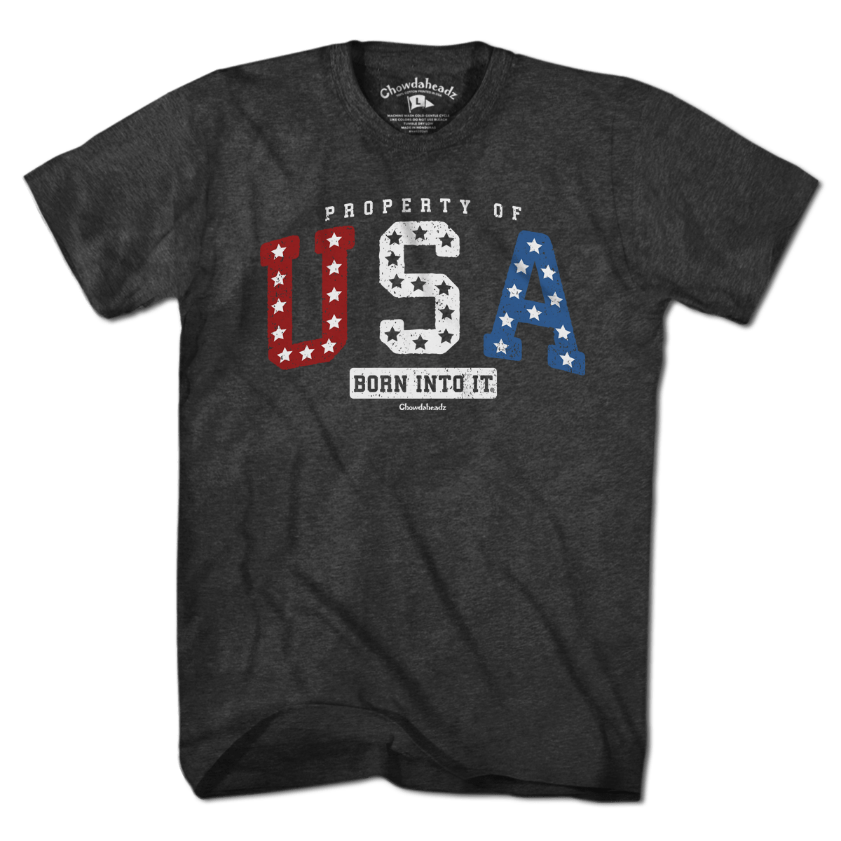 Property of USA T-Shirt - Chowdaheadz