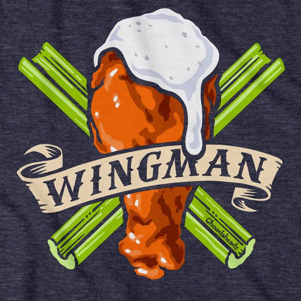 Wingman T-Shirt - Chowdaheadz