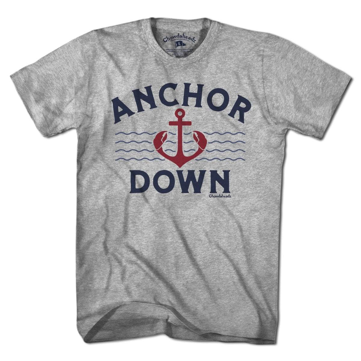 Anchor Down T-Shirt - Chowdaheadz