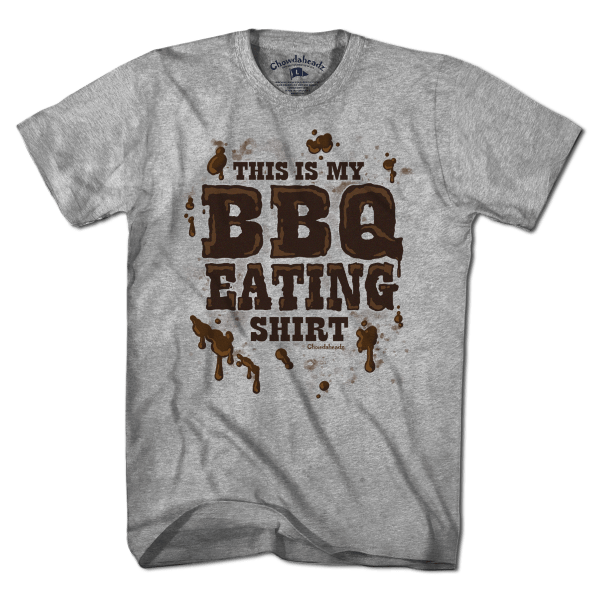 This Is My BBQ Eating Shirt T-Shirt – Chowdaheadz