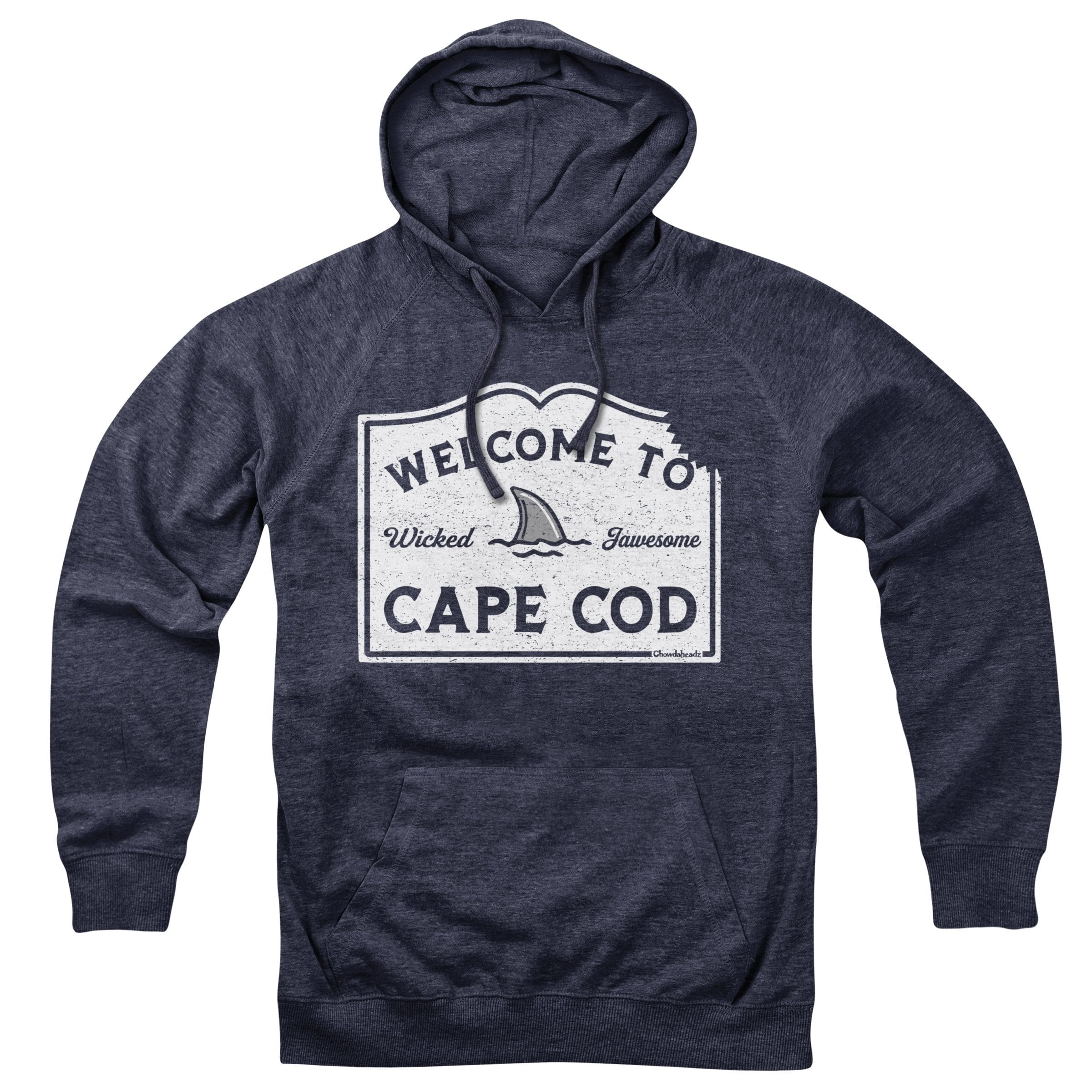 Welcome To Cape Cod Sign Hoodie – Chowdaheadz