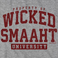 Property of Wicked Smaaht U T-Shirt - Chowdaheadz