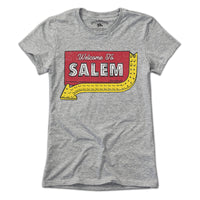 Welcome To Salem Sign T-Shirt - Chowdaheadz