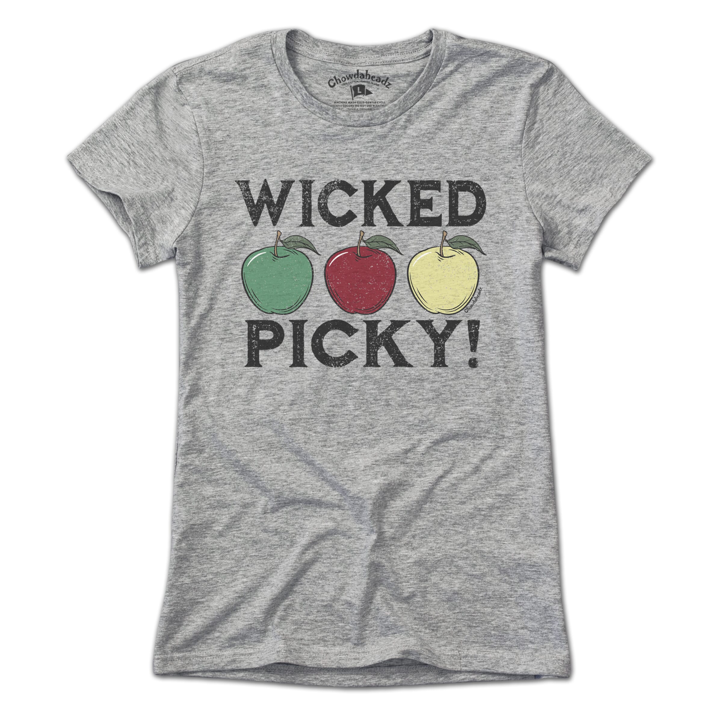 Wicked Picky T-Shirt - Chowdaheadz