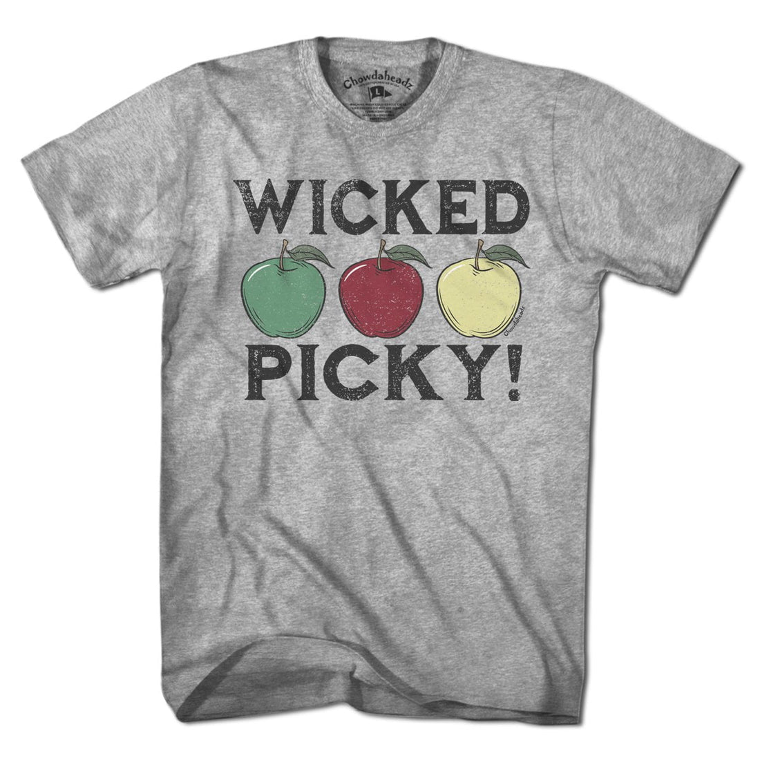 Wicked Picky T-Shirt - Chowdaheadz