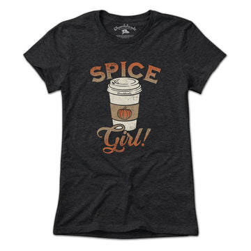 Pumpkin Spice Girl T-Shirt - Chowdaheadz