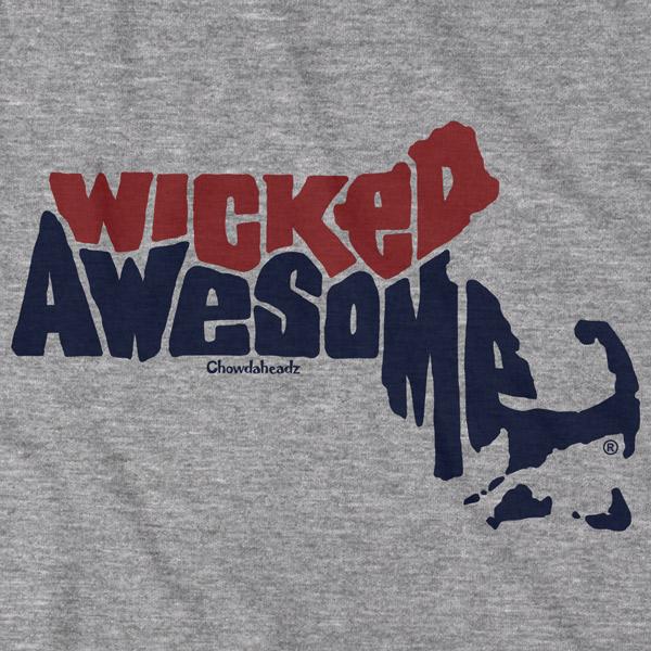 Wicked Awesome Massachusetts T-Shirt - Chowdaheadz