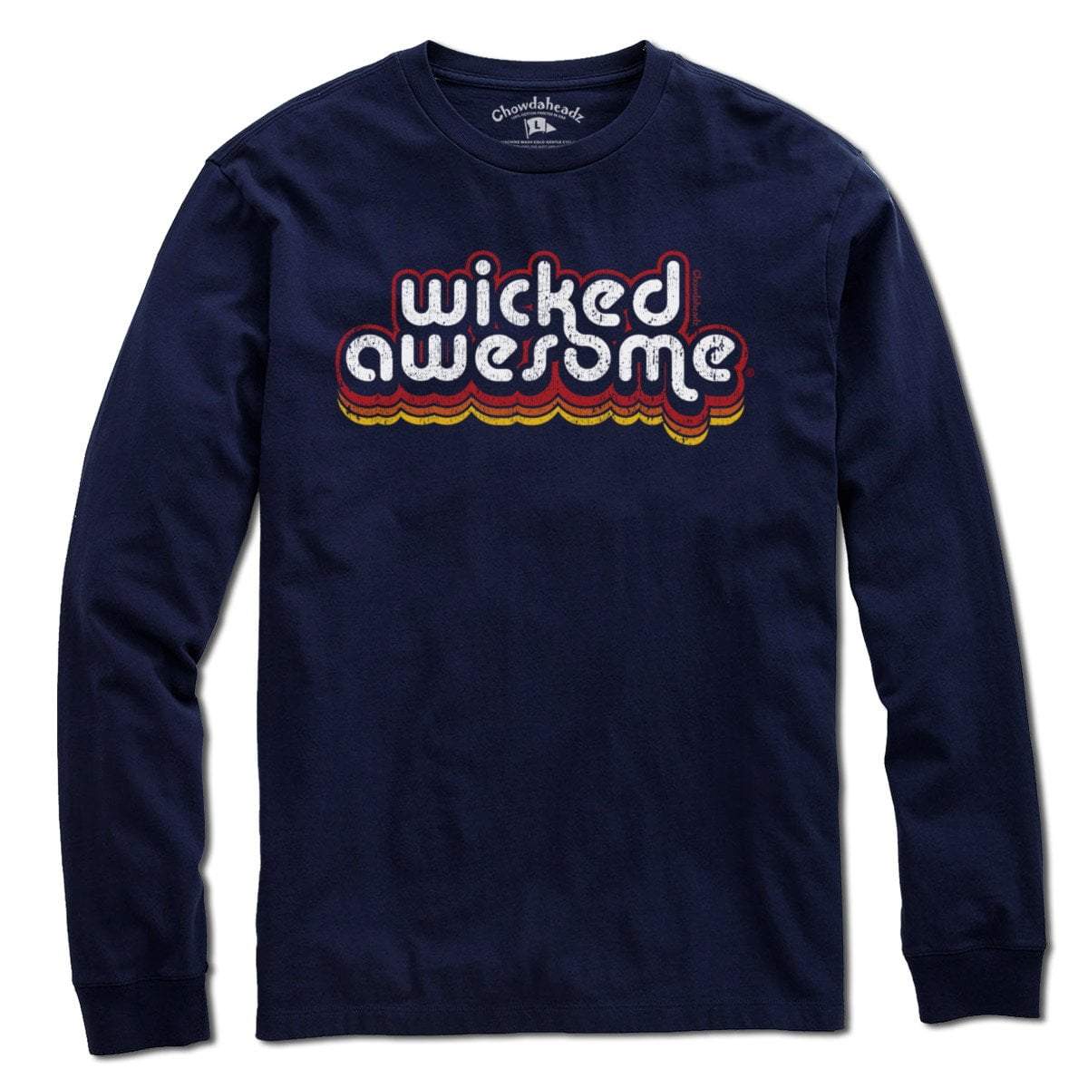 Wicked Awesome Retro T-Shirt - Chowdaheadz